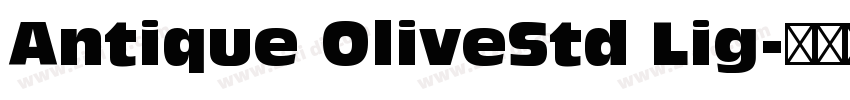 Antique OliveStd Lig字体转换 Antique OliveStd Lig字体转换